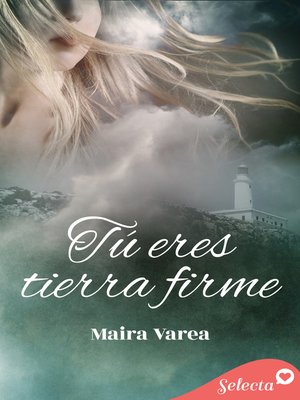 cover image of Tú eres tierra firme